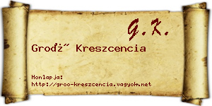Groó Kreszcencia névjegykártya